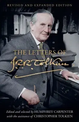 Literatúra The Letters of J. R. R. Tolkien - John Ronald Reuel Tolkien,Humphrey Carpenter,Christopher Tolkien