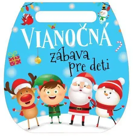 Nalepovačky, vystrihovačky, skladačky Vianočná zábava pre deti