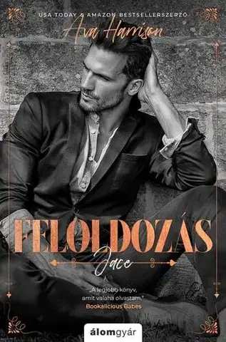 Romantická beletria Feloldozás - Ava Harrison