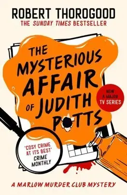 Detektívky, trilery, horory The Mysterious Affair Of Judith Potts - Robert Thorogood