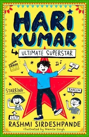 Pre deti a mládež Hari Kumar, Ultimate Superstar - Rashmi Sirdeshpande