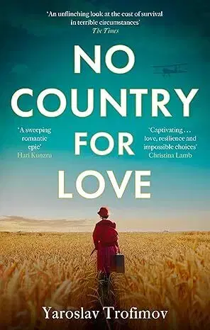 Svetová beletria No Country for Love - Yaroslav Trofimov