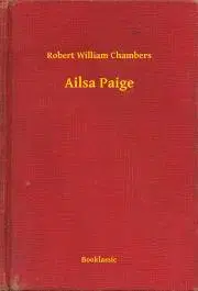 Svetová beletria Ailsa Paige - Chambers Robert William