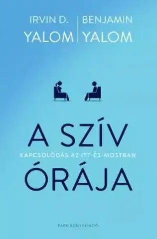 Rozvoj osobnosti A szív órája - Irvin D. Yalom