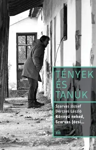Film, hudba Könnyű neked, Szarvas Józsi… - László Bérczes,Szarvas József