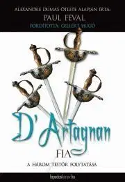 Svetová beletria D' Artagnan fia - Féval Paul