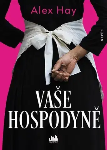 Detektívky, trilery, horory Vaše Hospodyně - Hay Alex