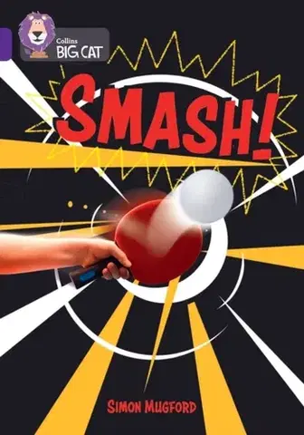 Príprava do školy, pracovné zošity Smash! - Simon Mugford