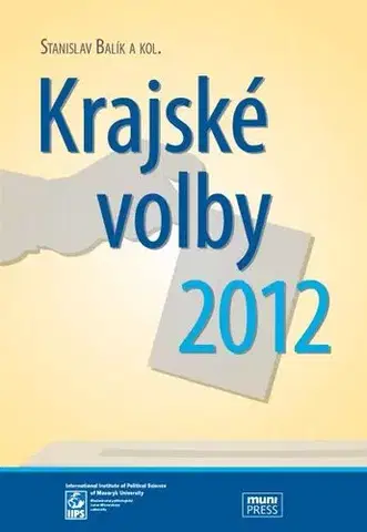 Pre vysoké školy Krajské volby 2012 - Stanislav Balik,Michal Pink,Monika Dvořáková,Andrea Smolková,Vít Šimral,Otto Eibl,Miloš Gregor,Alena Macková,Vlastimil Havlík,Michal Nový,Petr Voda,Kamil Gregor,Petr Gongala,Lenka Hrbková