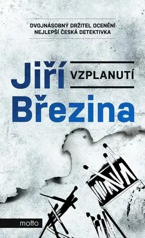 Detektívky, trilery, horory Vzplanutí, 3. vydání - Jiří Březina
