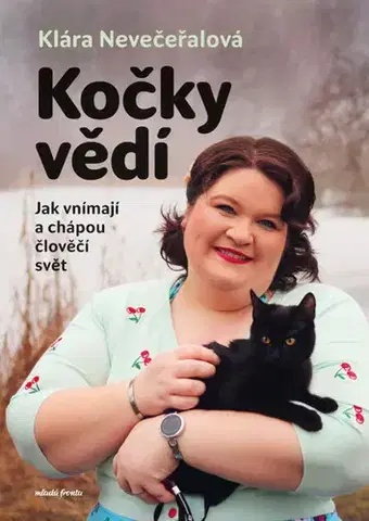 Ekológia, meteorológia, klimatológia Kočky vědí - Klára Nevečeřalová Vodičková