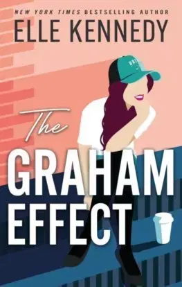 Young adults The Graham Effect - Elle Kennedy