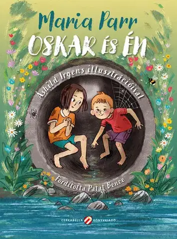 Rozprávky Oskar és én - Maria Parrová,Bence Patat