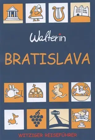 Cestopisy Bratislava (Walterin) Deutsch - Walter Ihring