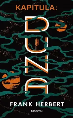 Sci-fi a fantasy Kapitula: Duna - retro vydání - Herbert Frank,Dana Chodilová