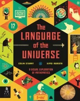 V cudzom jazyku The Language of the Universe - Colin Stuart,Ximo Abadia