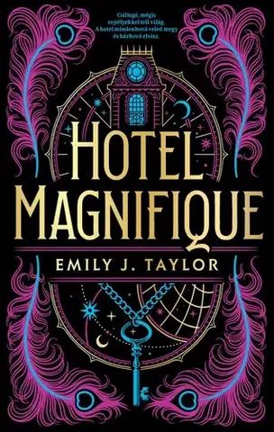 Dobrodružstvo, napätie, western Hotel Magnifique - Emily J. Taylor