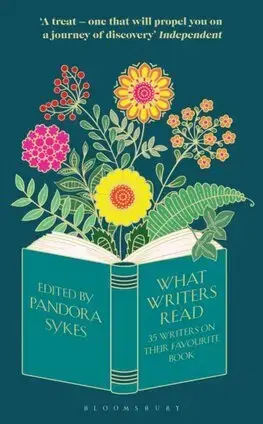 Odborná a náučná literatúra - ostatné What Writers Read: 35 Writers on their Favourite Book - Pandora Sykes