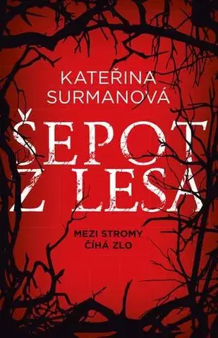 Sci-fi a fantasy Šepot z lesa - Kateřina Surmanová
