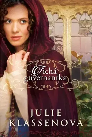Historické romány Tichá guvernantka - Julie Klassenová