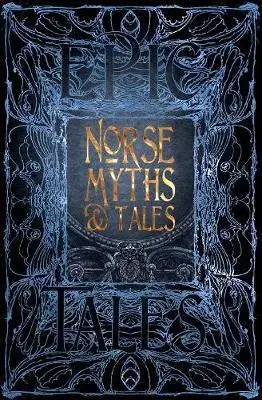 Cudzojazyčná literatúra Norse Myths & Tales - Epic Tales - Kolektív autorov
