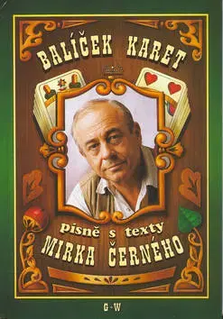 Hudba - noty, spevníky, príručky Balíček karet - písně s texty Mirka Černého - Mirek Černý
