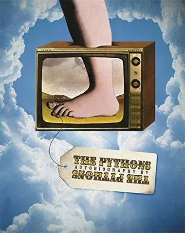 Cudzojazyčná literatúra The Pythons Autobiography By The Pythons - Kolektív autorov