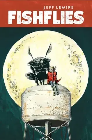 Beletria - ostatné Fishflies - Jeff Lemire