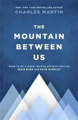 Cudzojazyčná literatúra The Mountain Between Us - Martin Charles