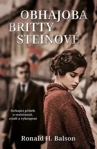 Romantická beletria Obhajoba Britty Steinové - Ronald H. Balson
