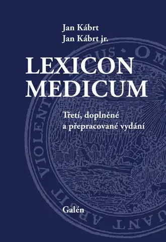 Medicína - ostatné Lexicon medicum - Jan Kábrt,Jan Kábrt jr.