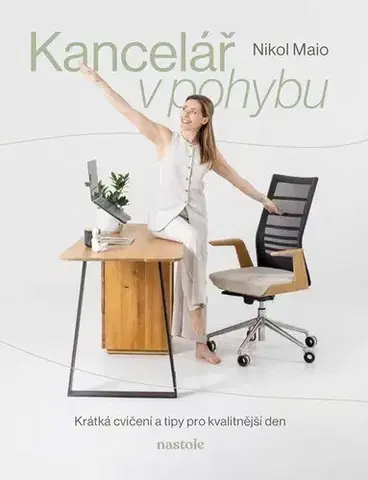 Fitness, cvičenie, kulturistika Kancelář v pohybu - Nikol Maio