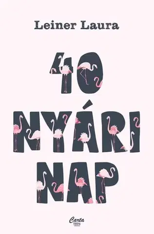 Young adults 40 nyári nap - Laura Leiner