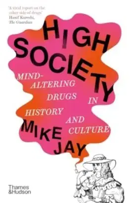 Sociológia, etnológia High Society - Mike Jay