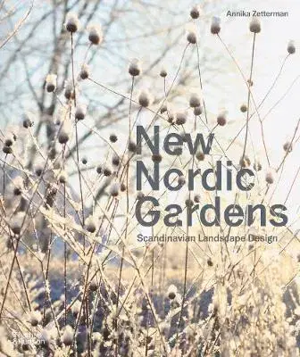 Záhrada - Ostatné New Nordic Gardens - Annika Zetterman