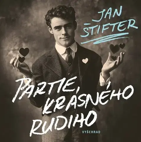 Česká beletria Partie krásného Rudiho - Jan Štifter