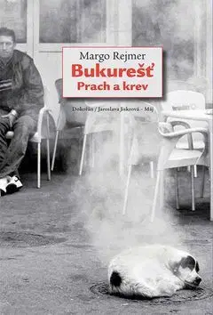 Svetové dejiny, dejiny štátov Bukurešť - Małgorzata Rejmerová