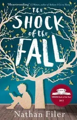 Cudzojazyčná literatúra The Shock of the Fall - Nathan Filer