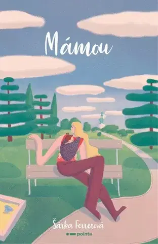 Romantická beletria Mámou - Šárka Ferrerová