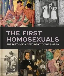 Umenie - ostatné The First Homosexuals - Jonathan D. Katz