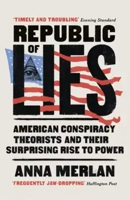 Politológia Republic of Lies - Anna Merlan