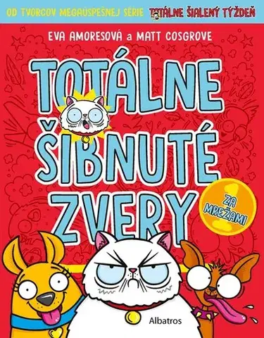 Dobrodružstvo, napätie, western Totálne šibnuté zvery 1: Za mrežami - Eva Amores,Matt Cosgrove,Kristína Horková