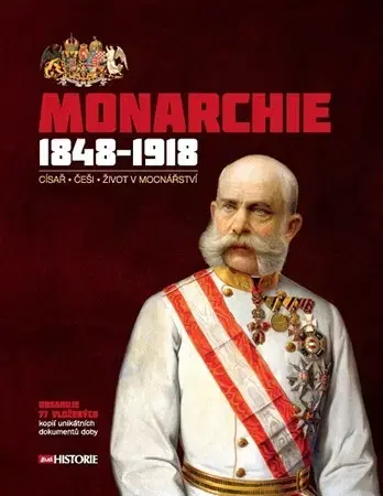 Slovenské a české dejiny Monarchie 1848-1918 + CD - Andrea Poláčková