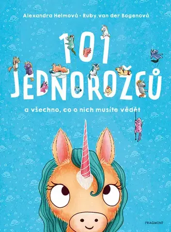 Pre deti a mládež - ostatné 101 jednorožců - Ruby van der Bogen