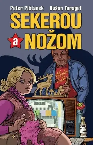 Novely, poviedky, antológie Sekerou a nožom - Peter Pišťanek,Dušan Taragel