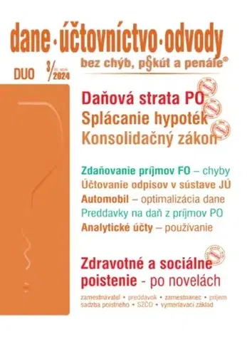 Dane, účtovníctvo Dane účtovníctvo odvody 3 2024 - „Konsolidačný zákon“ v oblasti dane z príjmov - Kolektív autorov