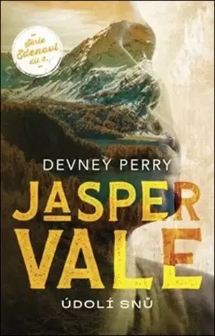 Romantická beletria Jasper Vale: Údolí snů - Devney Perry