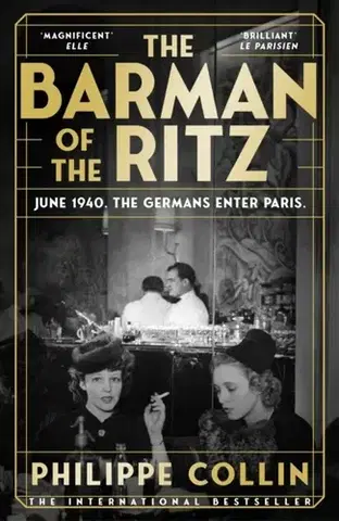 Svetová beletria The Barman of the Ritz - Philippe Collin