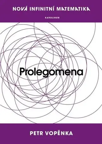 Jazykové učebnice, slovníky Nová infinitní matematika: Prolegomena - Petr Vopěnka