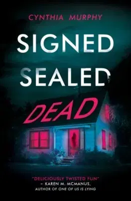 Young adults Signed Sealed Dead - Cynthia Murphy